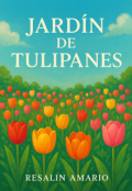 Portada del libro "Jard&iacute;n de tulipanes"