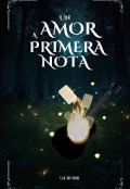 Portada del libro "Un amor a primera nota "