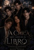 Portada del libro "La chica que cay&oacute; en el libro "