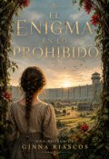 Portada del libro "El enigma en lo prohibido"