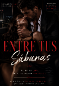 Portada del libro "Entre Tus S&aacute;banas "