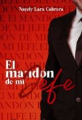 Portada del libro "El Mand&oacute;n De Mi Jefe"