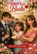 Portada del libro "Amor de boda. Primera parte "