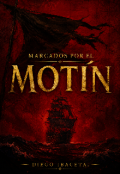 Portada del libro "Marcados por el Mot&iacute;n"