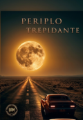 Portada del libro "Periplo Trepidante"