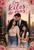 Portada del libro "Con kilos de m&aacute;s"