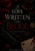 Portada del libro "A Love Written in Blood "