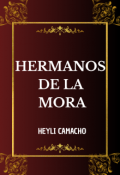 Portada del libro "Hermanos De La Mora"