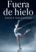 Portada del libro "Fuera de hielo"