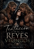 Portada del libro "La tentaci&oacute;n de los reyes vikingos"