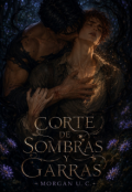 Portada del libro "Corte de Sombras y Garras"
