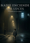 Portada del libro "Nadie Enciende las Luces "