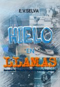 Portada del libro "Hielo en Llamas"