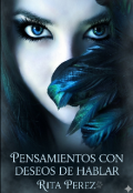Portada del libro "Pensamientos Con Deseos De Hablar "