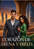 Portada del libro "Coraz&oacute;n de arena y hielo"