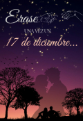 Portada del libro "Erase una vez un 17 de diciembre..."