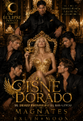 Portada del libro "El Cisne Dorado: El dese&oacute; Prohibido de los Cinco Magnates"