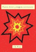 Portada del libro "Furor, dolor y m&aacute;gica conmoci&oacute;n "
