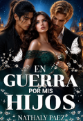 Portada del libro "En Guerra por mis Hijos."