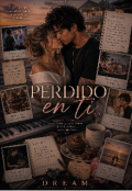 Portada del libro ""Perdido en ti" (the Choice #3)"