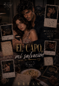 Portada del libro "El Capo, m&iacute; salvaci&oacute;n (mafia Cali #1)"