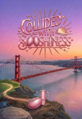 Portada del libro "Collided With Sunshiness "