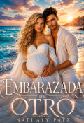 Portada del libro "Embarazada de Otro "