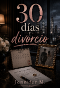 Portada del libro "30 d&iacute;as y divorcio "
