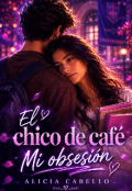 Portada del libro "El Chico Del Caf&eacute;"