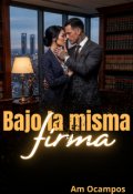 Portada del libro "Bajo la misma firma"