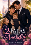 Portada del libro "2 Pap&aacute;s Para Anabella"