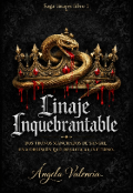 Portada del libro "Linaje Inquebrantable"