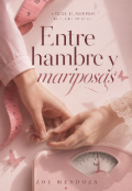 Portada del libro "Entre hambre y mariposas"