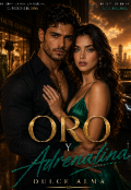 Portada del libro "Oro y adrenalina "