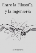 Portada del libro "Entre la Filosof&iacute;a y la Ingenier&iacute;a"