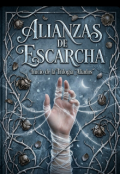 Portada del libro "Alianzas de escarcha "