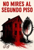 Portada del libro "No mires al segundo piso."