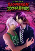 Portada del libro "El d&iacute;a que llovieron zombies."