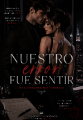 Portada del libro "Nuestro error fue sentir "