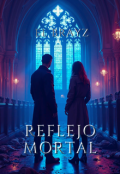 Portada del libro "Reflejo Mortal (versi&oacute;n Preliminar)"