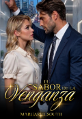 Portada del libro "El Sabor De La Venganza "