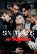 Portada del libro "Sin frenos ni reglas"