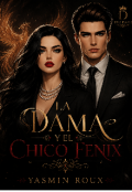 Portada del libro "La Dama Y El Chico F&eacute;nix "El Libro 2""