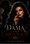 Portada del libro "La Dama y El Chico Torpe " El libro 1""