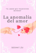 Portada del libro "La anomalia del amor"