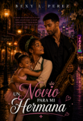 Portada del libro "Un Novio Para Mi Hermana"