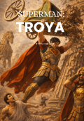 Portada del libro "Superman:troya."