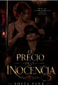 Portada del libro "El precio de la inocencia. Encadenados al deseo."