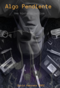 Portada del libro "Algo pendiente "