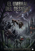 Portada del libro "El umbral del desvelo "